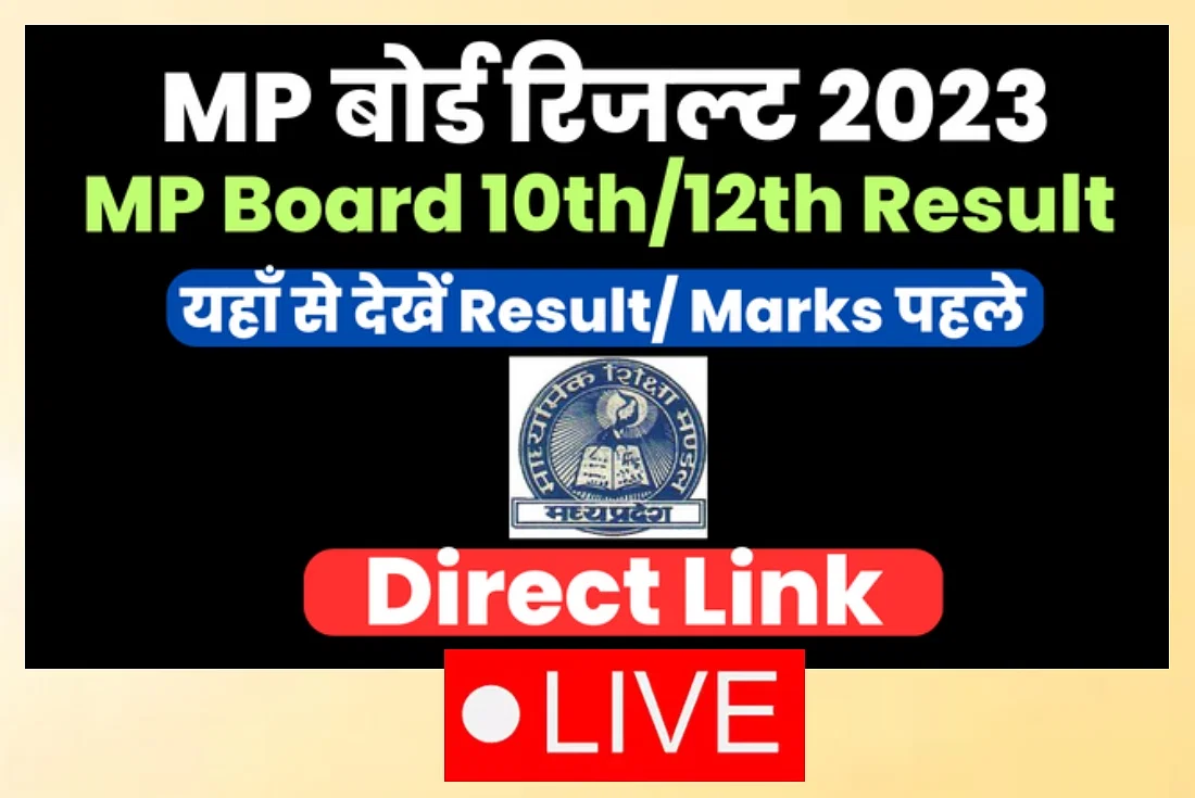 MP Board MPBSE 10th 12th Result 2023 Live