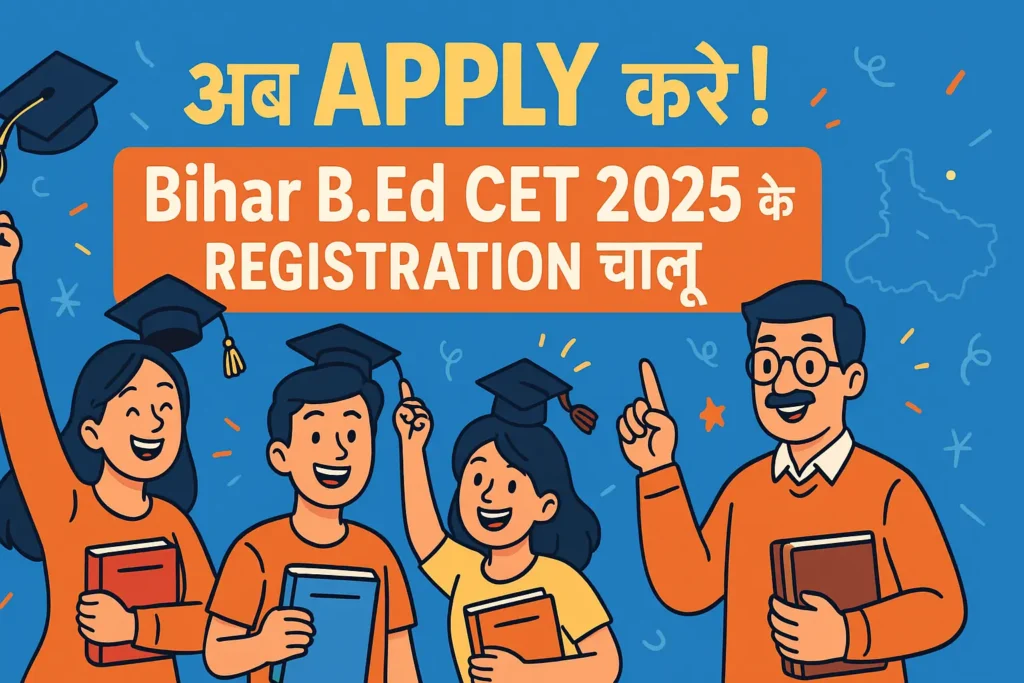 Bihar B.Ed CET 2025