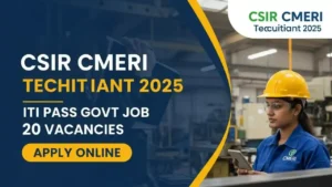 CSIR CMERI Technician Recruitment