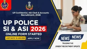UP Police SI & ASI Recruitment 2026