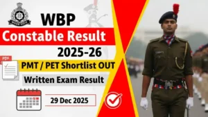 WBP Constable Result 2025–26 OUT