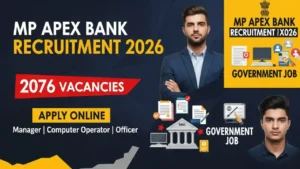 MP Apex Bank 2026 Recruitment Update: Manager, Officer, Computer Operator Posts