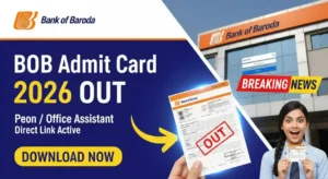 BOB Peon Admit Card 2026 Links