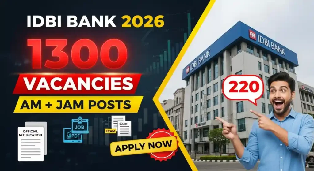 IDBI Bank AM & Junior Assistant Manager 2026 Recruitment Started