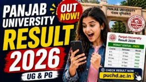 Panjab University Result 2026 Out – Check UG & PG, BJMC, B.Sc, 3rd 5th Semester Results