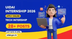 UIDAI Internship 2026 — Apply Online by 15 April for Technology Centre Bengaluru (B.Tech, B.Des, M.Des, Math/Stat)
