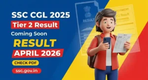SSC CGL Result 2025 (Tier 2) — Merit List PDF Download @ssc.gov.in | Cut Off & Score Card की पूरी जानकारी