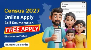 India Janaganana 2027 Online Apply – जानें Self Enumeration कैसे करें, State-wise Dates और पूरी जानकारी