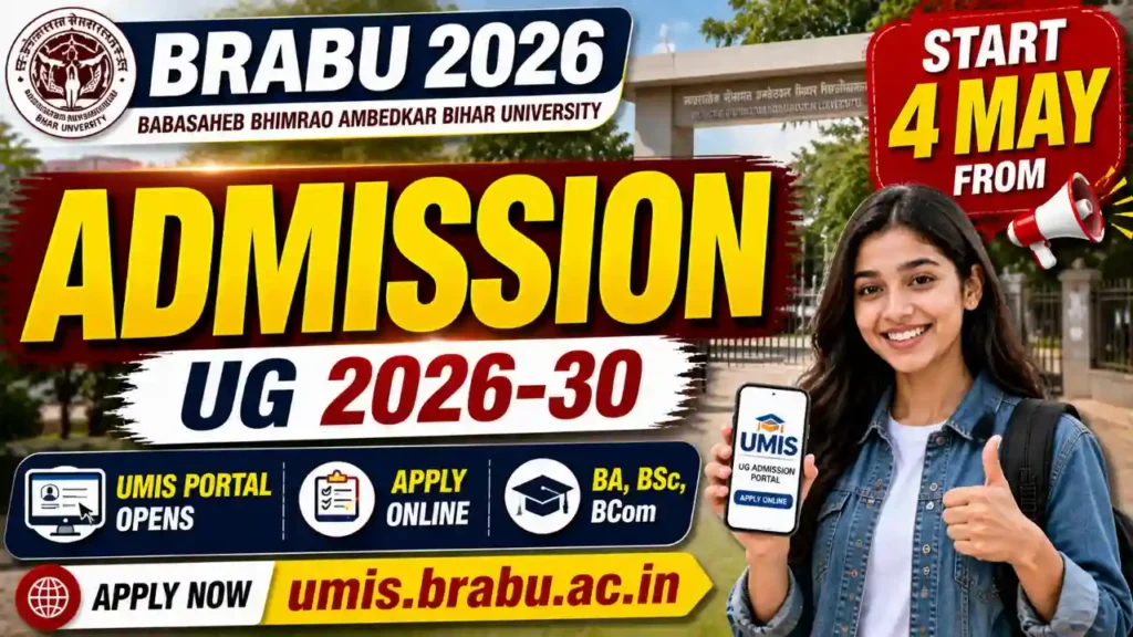 BRABU UG Admission 2026-30 – Portal Opens 4 May, ₹600 Fee, 1.5 Lakh Seats @ umis.brabu.ac.in