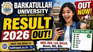 Barkatullah University Exam Result 2026 Out – Check MA, MBA, MSc and M.Com Sem 1st & 3rd Results