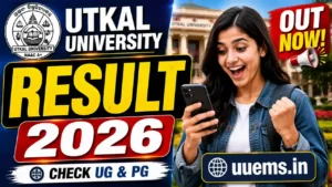 Utkal University Result 2026 – Check UG PG Plus III 6th Semester Result Results @utkaluniversity.ac.in & uuems.in