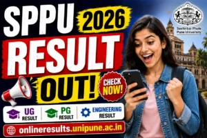 SPPU Result 2026 OUT – Check Pune University UG, PG & MBA First & Second Year Results  @onlineresults.unipune.ac.in
