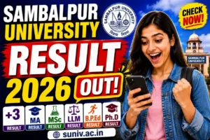 Sambalpur University Result 2026 Out – Check M.Com Final Semester & Int.B.Ed-M.Ed 6th Semester Results @suniv.ac.in