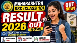 Maharashtra SSC Result 2026 Out – Check Class 10 Result at mahresult.nic.in | MSBSHSE 10th Marksheet, Division-wise Stats & Supplementary Dates