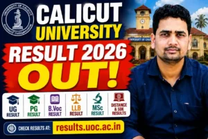 Calicut University Result 2026 Out – Check Revaluation & Supplementary Results Online @results.uoc.ac.in