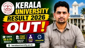 Kerala University Result 2026 – UG & PG, UG Trial Allotment Result Results Online Results @keralauniversity.ac.in