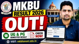 MKBU Result 2026 OUT – UG & PG LL.B. Sem-2 & B.Com Sem-2 (NEP) Result @ mkbhavuni.edu.in