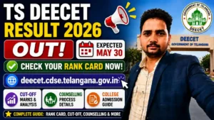 TS DEECET Result 2026 – Check TG DEECET Rank Card @deecet.cdse.telangana.gov.in, Expected May 30, Cut-off, Counselling