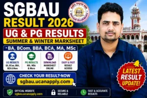 SGBAU Result 2026 – UG, PG,  BA, BCom, BBA, BCA, MA, MSc Summer & Winter marksheet @sgbau.ucanapply.com