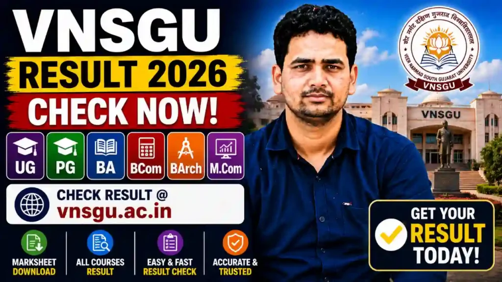 VNSGU Result 2026 – Veer Narmad South Gujarat University at vnsgu.ac.in
